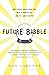 Future Babble: Why Expert Predictions Are Next to Worthless, and You Can Do Better