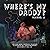 Where's My Daddy by Karen M. Johnson