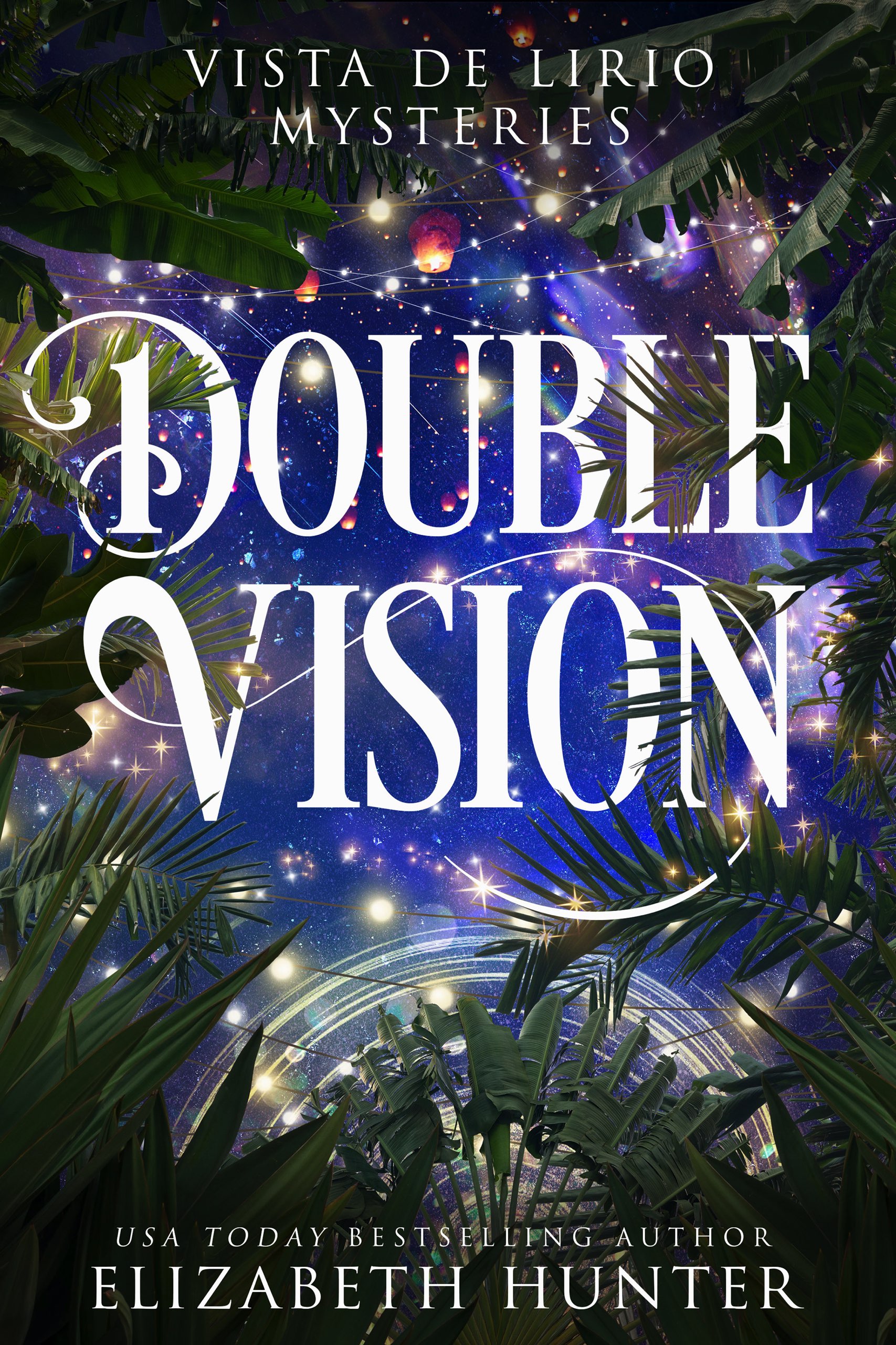 Double Vision (Vista de Lirio, #1)