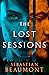 The Lost Sessions