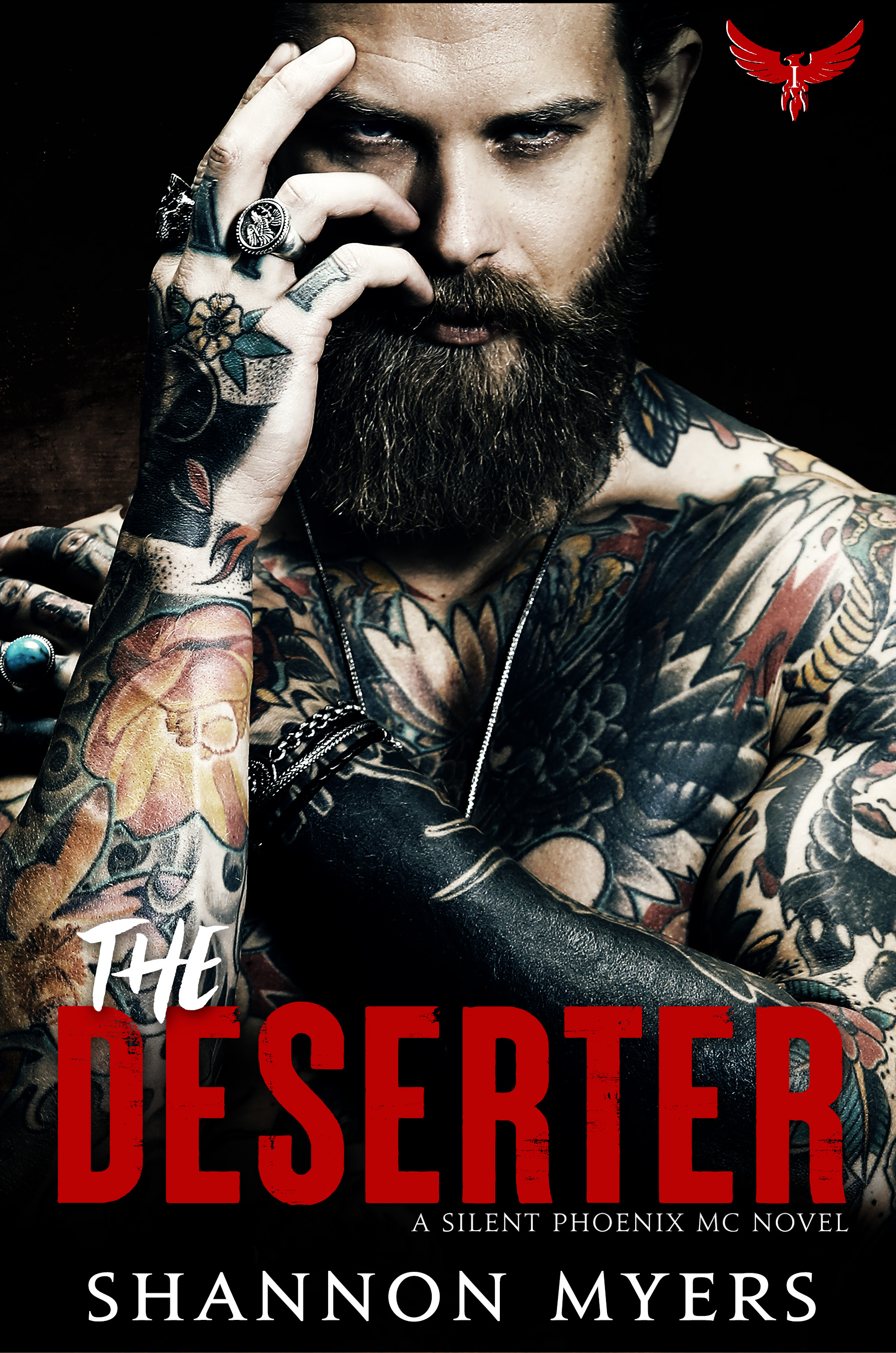 The Deserter (Silent Phoenix MC, #1)