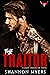 The Traitor (Silent Phoenix MC, #4)