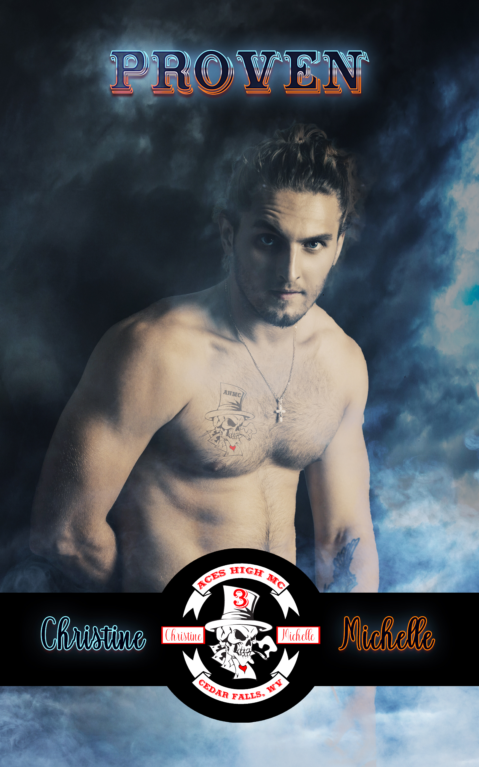 Proven (Aces High MC - Cedar Falls Book 2)