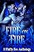 Fire on Fire: A Paranormal MM Anthology