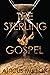 The Sterling Gospel
