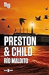 Río maldito by Douglas Preston