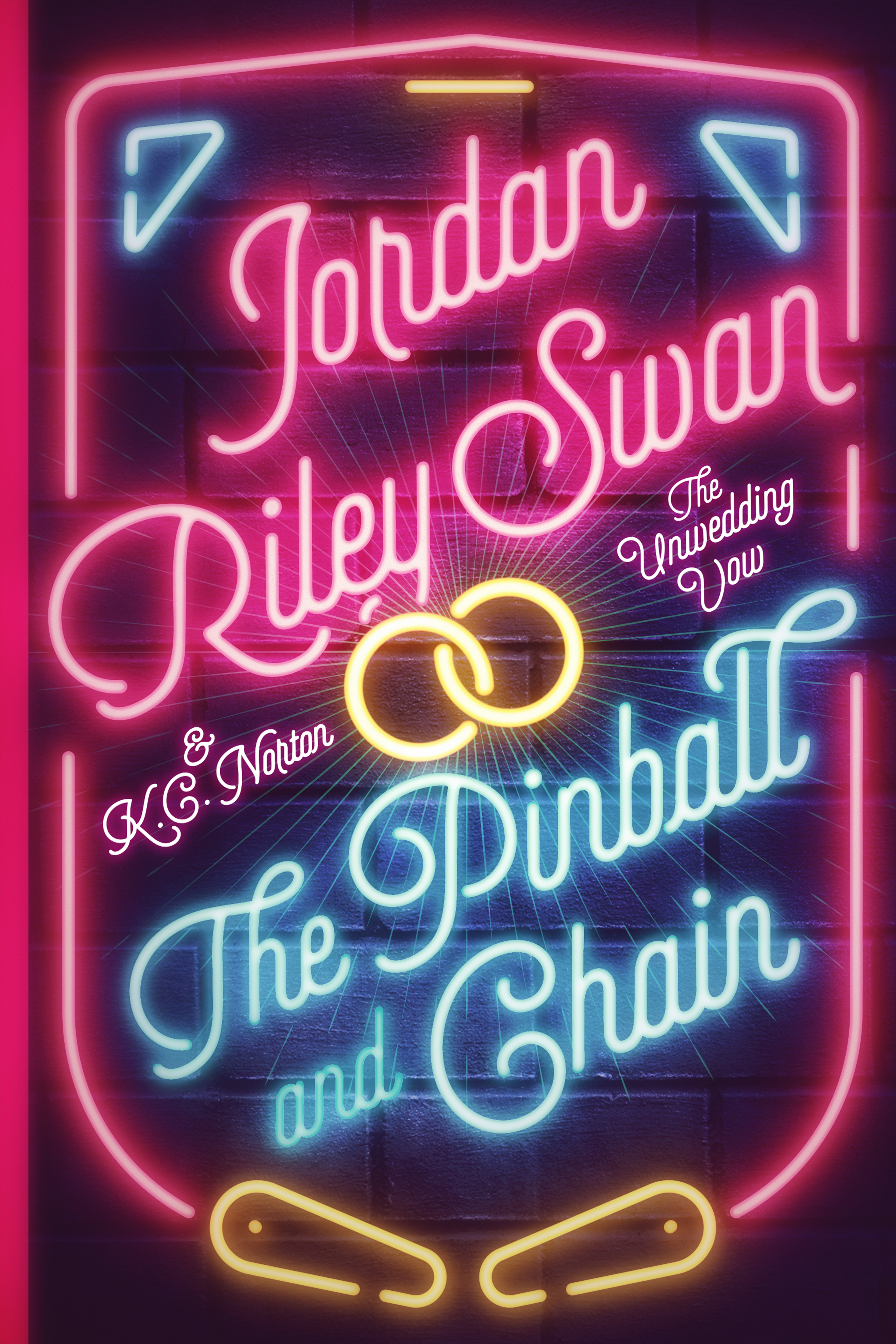 The Pinball and Chain (The Unwedding Vow #3)