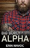 Big Burly Alpha