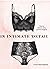 In Intimate Detail: How to ...