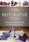 Restorative Yoga:...