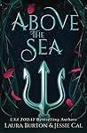 Above the Sea: A ...