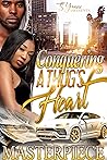 Conquering A Thug...