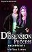 The Dissension Process - Insurgence by Markus James