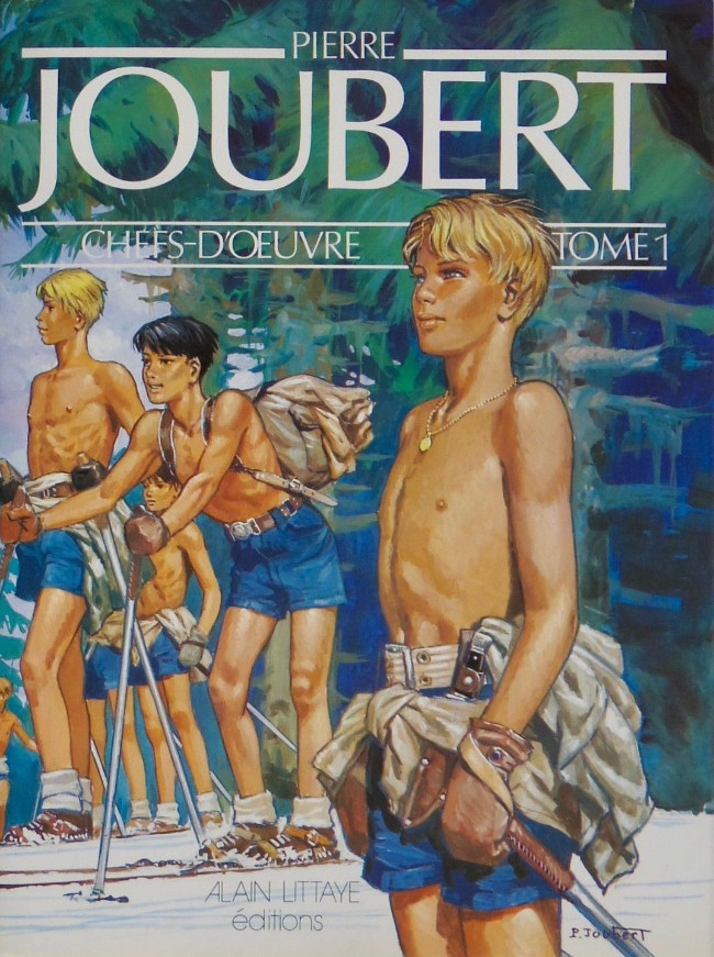 Pierre Joubert - Chefs d'Oeuvre - Tome 1 (Pierre Joubert Chefs d'Oeuvre, #1)