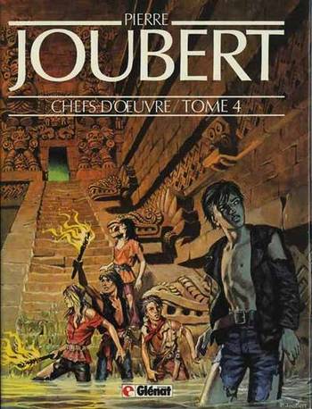 Pierre Joubert - Chefs d'Oeuvre - Tome 4 (Pierre Joubert Chefs d'Oeuvre, #4)
