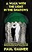 A Walk With The Light In The Shadows: An Intimate Journey Living with Bipolar Disorder and God