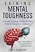 GAINING MENTAL TOUGHNESS by Jerry Edwards