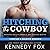 Hitching the Cowboy (Circle B Ranch, #1)
