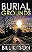 Burial Grounds (DI Mike Nas...