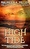 High Tide by Maureen A. Miller