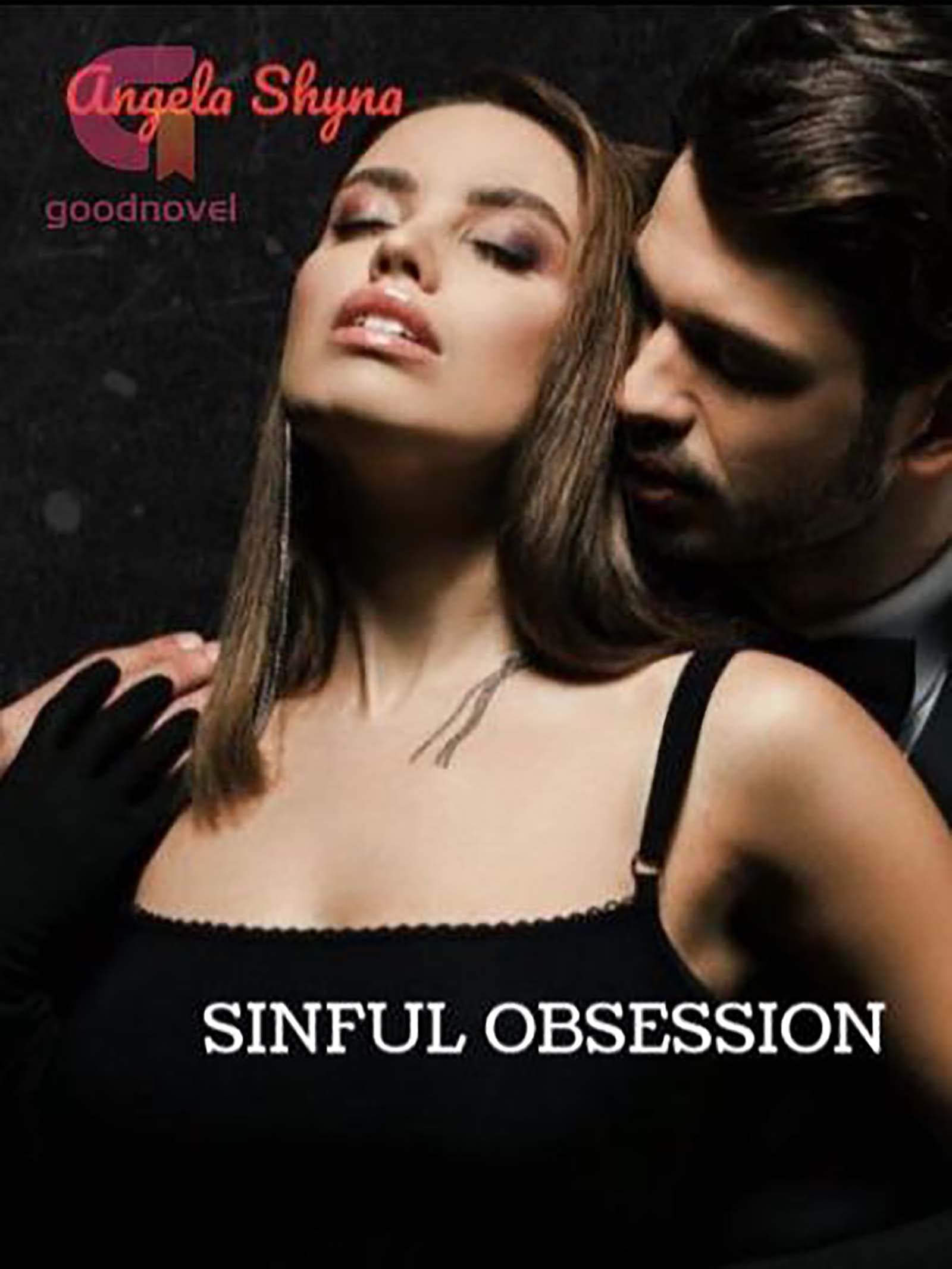 Sinful Obsession (#2 in The Bully's Obsession): Book 1
