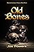 Old Bones