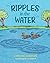 Ripples in the Water