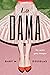 La Dama (Spanish Edition)