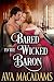 Bared to the Wicked Baron