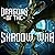 Dragons of the Shadow War: ...