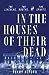 In the Houses of Their Dead: The Lincolns, the Booths, and the Spirits