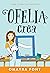 Ofelia, crea (Volume 3) (Se...