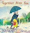 Together With You by Patricia Toht Together With You by Patricia Toht