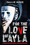 Book cover for For the Love of Layla