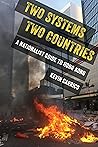 Two Systems, Two Countries by Kevin Carrico