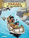 Yakari et le coyote (Yakari #12) Yakari et le coyote (Yakari #12)
