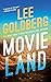 Movieland (Eve Ronin, #4) by Lee Goldberg