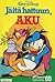 Jäitä hattuun, Aku (Aku Ankan taskukirja, #65)