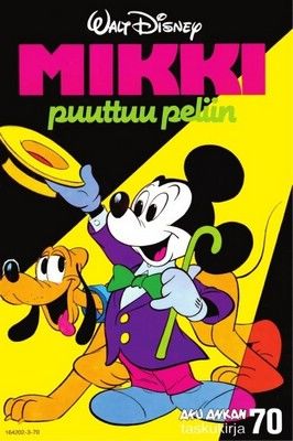 Mikki puuttuu peliin (Aku Ankan taskukirja, #70)