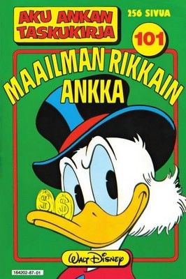 Maailman rikkain ankka (Aku Ankan taskukirja, #101)