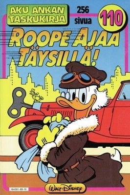 Roope ajaa täysillä! (Aku Ankan taskukirja, #110)