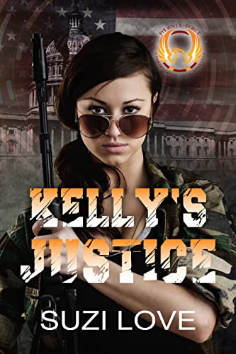 Kelly's Justice (Phoenix Force #3)