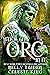 Stick an Orc in It (Monster Orcs of Protheka #1)