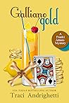 Galliano Gold (Franki Amato #5)