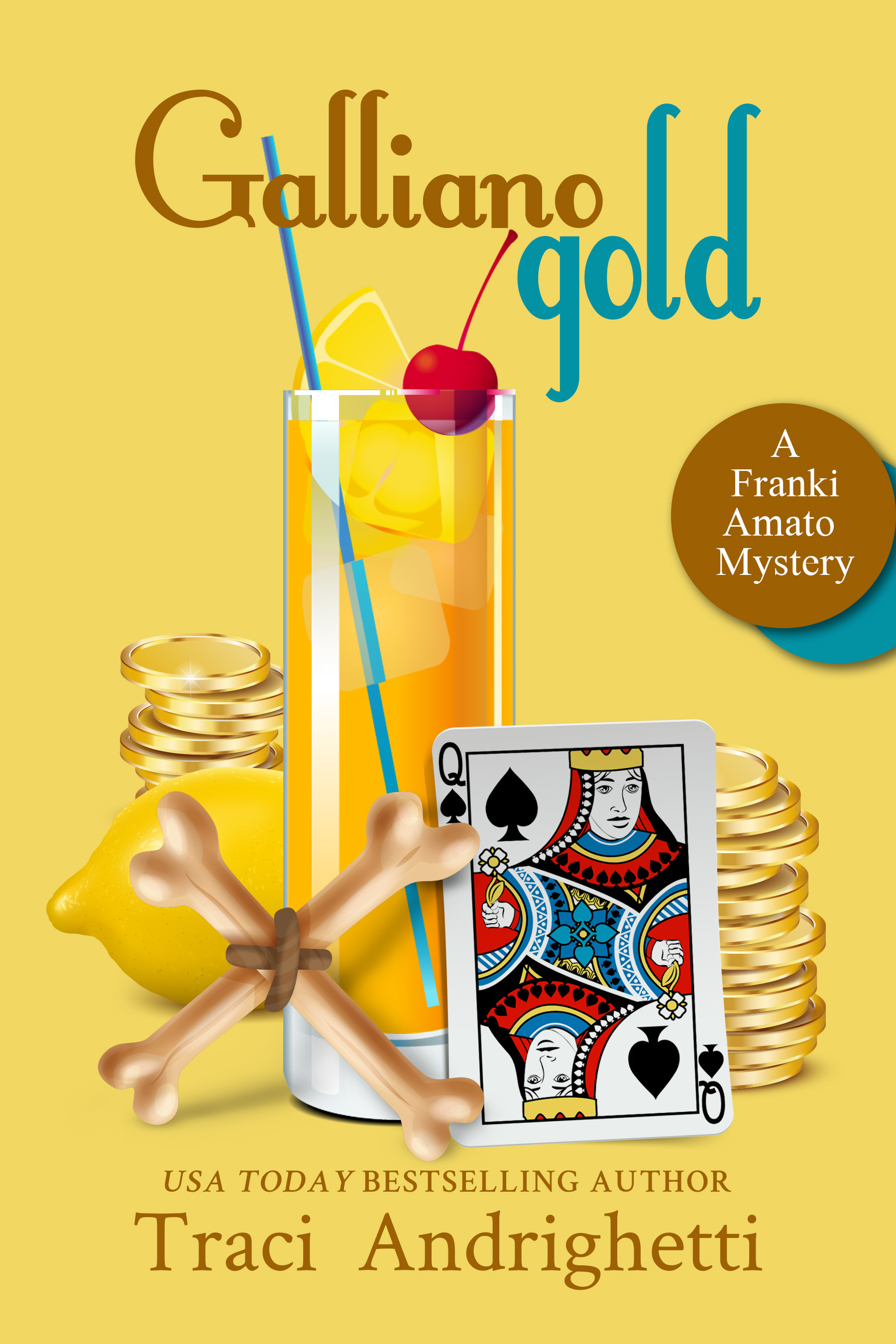 Galliano Gold (Franki Amato #5)