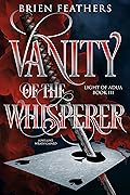 Vanity of the Whisperer