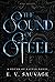 The Sound of Steel (The Sou...