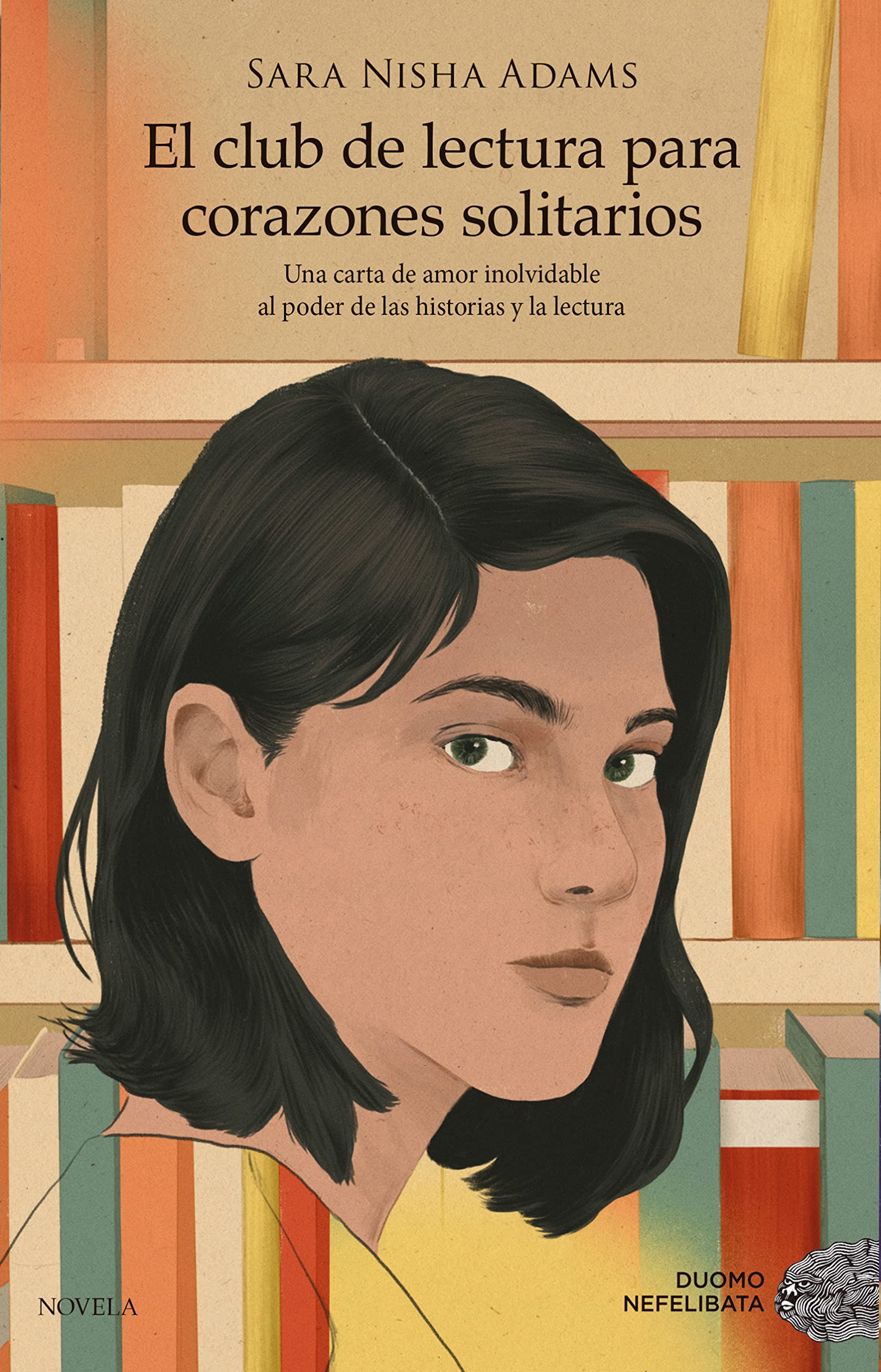 Portada de El club de lectura para corazones solitarios, de Sara Nisha Adams
