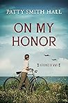 On My Honor by Patty Smith Hall