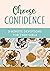 Choose Confidence: 3-Minute...